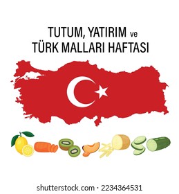 Tutum Yatırım ve Türk Malları Haftası
turkey map, crescent and star, fruits and vegetables vector. translation: attitude, investment and turkish goods week.