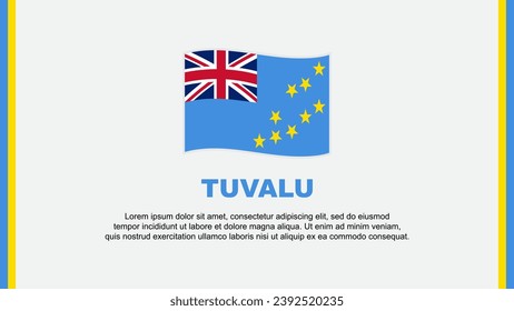 Tuvalu Flag Abstract Background Design Template. Tuvalu Independence Day Banner Social Media Vector Illustration. Tuvalu Cartoon