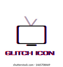 Tv icon flat. Simple pictogram - Glitch effect. Vector illustration symbol