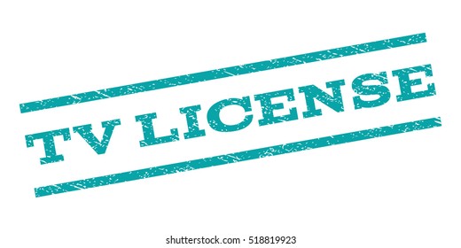 TV License watermark stamp. Text tag between parallel lines with grunge design style. Rubber seal stamp with unclean texture. Vector cyan color ink imprint on a white background.
