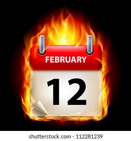 Twelfth February in Calendar. Burning Icon on black background