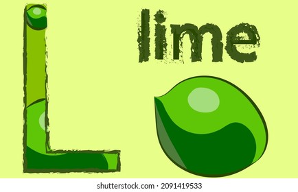 The twelfth letter in the English alphabet. Words starting with the letter "L". Lime.