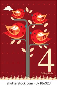 The twelve days of Christmas - Fourth day of Christmas - Four calling birds