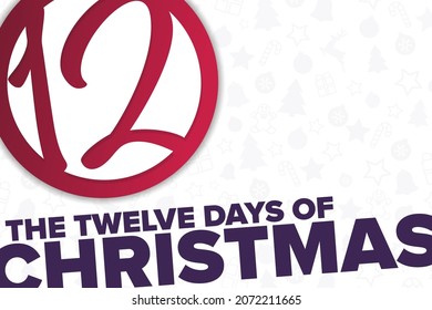 The Twelve Days of Christmas. Holiday concept. Template for background, banner, card, poster with text inscription. Vector EPS10 illustration