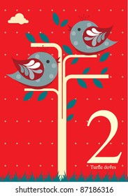 The twelve days of Christmas Second day of Christmas - Two turtle doves