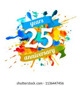 twenty five years anniversary. Vector watercolor splash paint