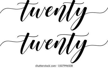 Twenty twenty New year 2020 vector written with an elegant calligraphy.