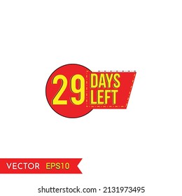 twenty- nine left the label. The days left badges. end of season special offer banner. abstract promotion graphic elements vector illustration.