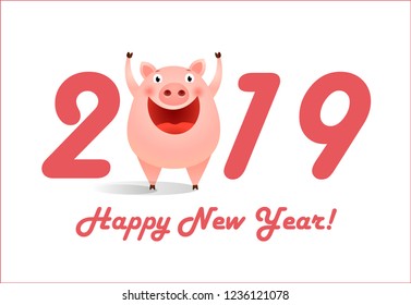 Twenty nineteen, Happy New Year lettering with cheerful pig. New Year Day greeting card. Typed text, calligraphy. For leaflets, brochures, invitations, posters or banners.