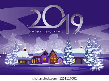 Twenty nineteen poster design. Night rural landscape, houses with light through windows, fir trees and snow. Illustration can be used for greeting cards, banners, posters