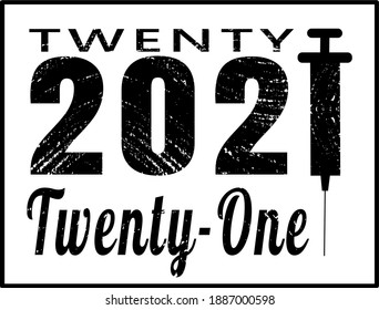 Twenty twenty-one 2021 label with syringe