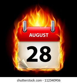 Twenty-eighth August in Calendar. Burning Icon on black background