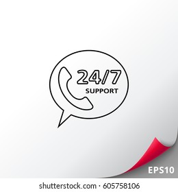 Twenty-four seven support