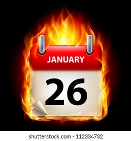 Twenty-sixth January in Calendar. Burning Icon on black background