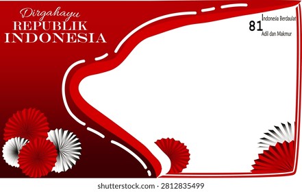 twibbonize vector hand draw, with ribbon flag,  Dirgahayu Republik Indonesia. 81 Indonesia Berdaulat,Adil,dan Makmur slogan.  Perfect for Indonesia Independence and national event promotions.