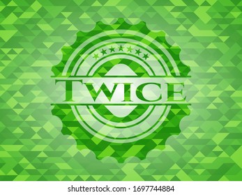 Twice green emblem with triangle mosaic background. Vector Illustration. Detailed.