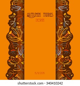 Twigs pattern. Orange brown autumn tansy background with vertical strip design. Text place. Vector illustration.