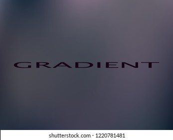 Twilight colors trendy gradient backdrop vector design. Dusk atmospheric blur wallpapers. Smooth colors gradient backdrop. Original texture for covers, wallpapers, computer games templates