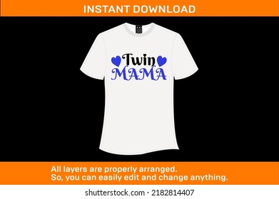 Twin Mama premium T-Shirt design