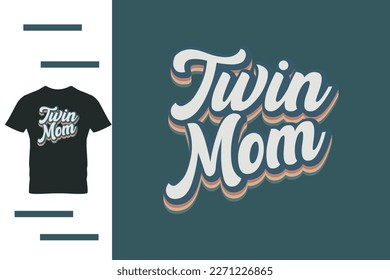 Diseño de camisetas para mamás gemelas