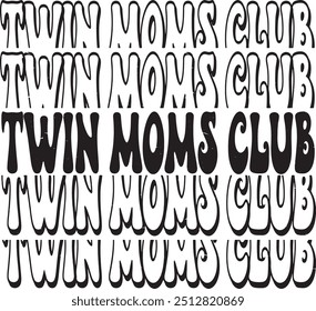 Twin Moms Club, Twin Mom, Twin Mama calligraphy. Hand drawn lettering phrase, Calligraphy t shirt design, Isolated on white background, Cutting File, EPS 10, Black and white