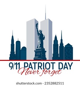 Twin Towers of World Trade Centre in New York cityscape. Silhouettes of skyscrapers of New York and Statue of Liberty. 9 September, Patriot or remembrance day concept. Vector illustration.