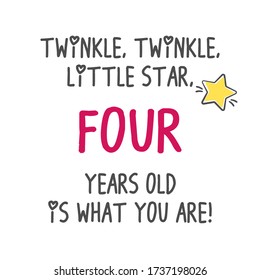 Twinkle, Twinkle, Little Star Four Years Old Is What You Are! Birthday Party Printable Invitation Card, Banner On White Background