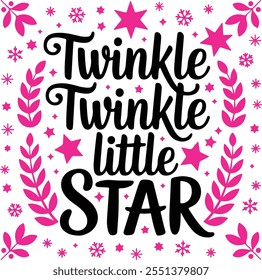 Twinkle Twinkle little star T-Shirt design