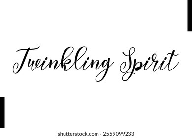 Twinkling Spirit text christmas holiday quotes istalist typography 