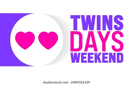 Twins days weekend is observed every year in August. Holiday concept. Template for background, banner, card, poster, placard, design template with unique shapes with standard color.
