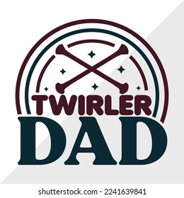 Twirler Dad SVG Printable Vector Illustration