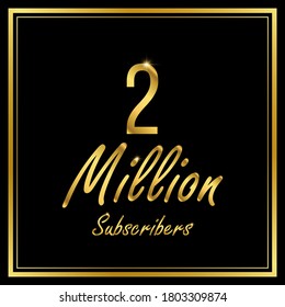 Two or 2 Million followers or subscribers achievement symbol design, vector illustration.