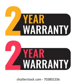 Two 2 year warranty. Vector badge illustration on white background.