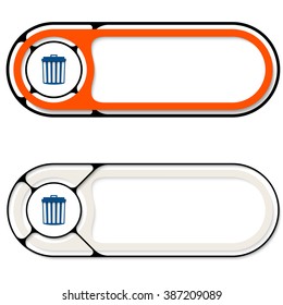 Two abstract buttons for your text and trashcan