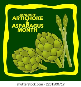 Two artichokes and two asparagus stalks with bold text in frame on dark green background to celebrate Artichoke and Asparagus Month on January