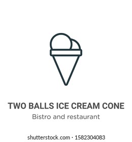 Two balls ice cream cone outline vector icon. Thin line black two balls ice cream cone icon, flat vector simple element illustration from editable bistro and restaurant concept isolated on white 
