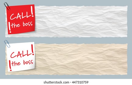 Two banners of crumpled paper with the words call the boss