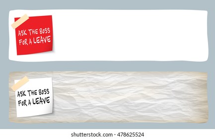 Two banners and the words ask the boss for a leave