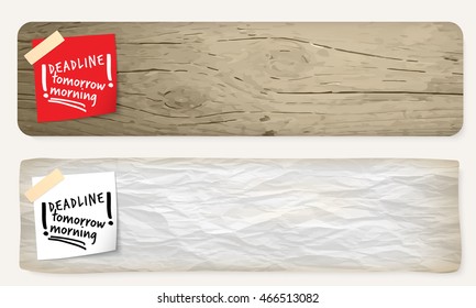 Two banners and the words deadline tomorrow morning