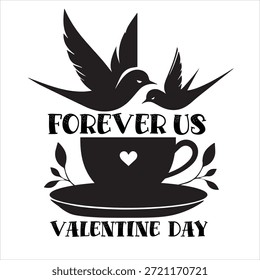 Zwei Vögel sitzen auf einer Teetasse, die mit einem Text zum Valentinstag dekoriert ist.