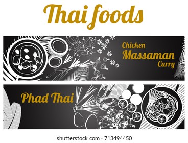 two black and white gray scale Thai delicious and famous food banner, fried noodle stick with shrimp pad thai, Chicken Curry massaman and ingredient with black background,vector illustration