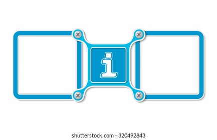 Two blank text boxes for your text and info symbol
