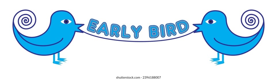 Two blu birds with text EARLY BIRD between them. Isolated. Vector illustration.