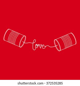 Two cans with the word love in the center, communication cord, valentines day, love day, love communication