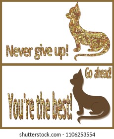 Two cards with cat silhouettes and the inscription "never give up", "go ahead", "you're the best" ... Vector on white background pattern of arrows, curls and lines intertwined,  vintage stylizat