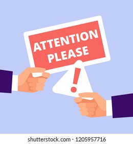 Two cartoon hands hold Attention please banner. Attention vector concept illustration
