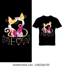 Two Cats are sitting and love  Fancy And Fine Flowered Garden Design T  Shirt Meow Shirt for Cat Lover  meow text  Vector illustration design for fashion graphics  t shirts  slogan tees  prints 