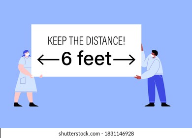 Two characters wearing face masks with a banner saying keep the distance 6 feet. Flat illustration of a man and a woman with covered faces. Covid-19 prevention instructions.