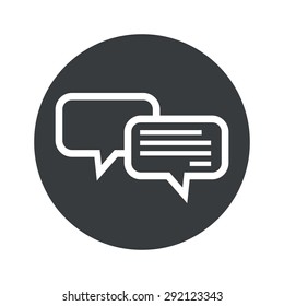 Two chat bubbles, one with text, in black circle, isolated on white