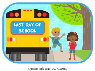 two cheerful children are getting off a school bus that says last day of school. Eps10